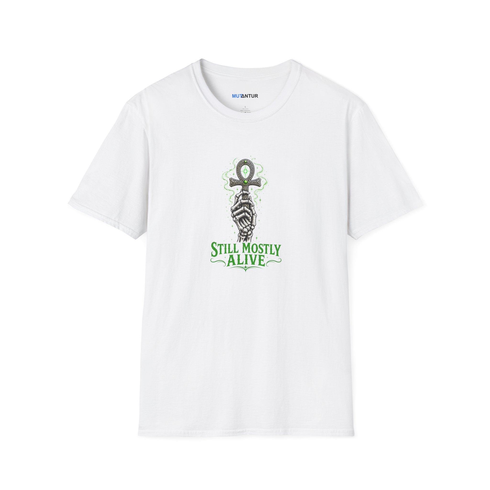 white shirt with skeleton hand holding an Ankh with the words Still Mostly alive