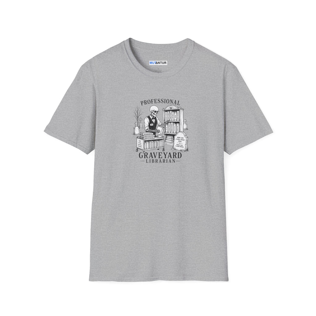 Gray short sleeved t shirt with a skeleton  graphic with the words Professional Graveyard Librarian