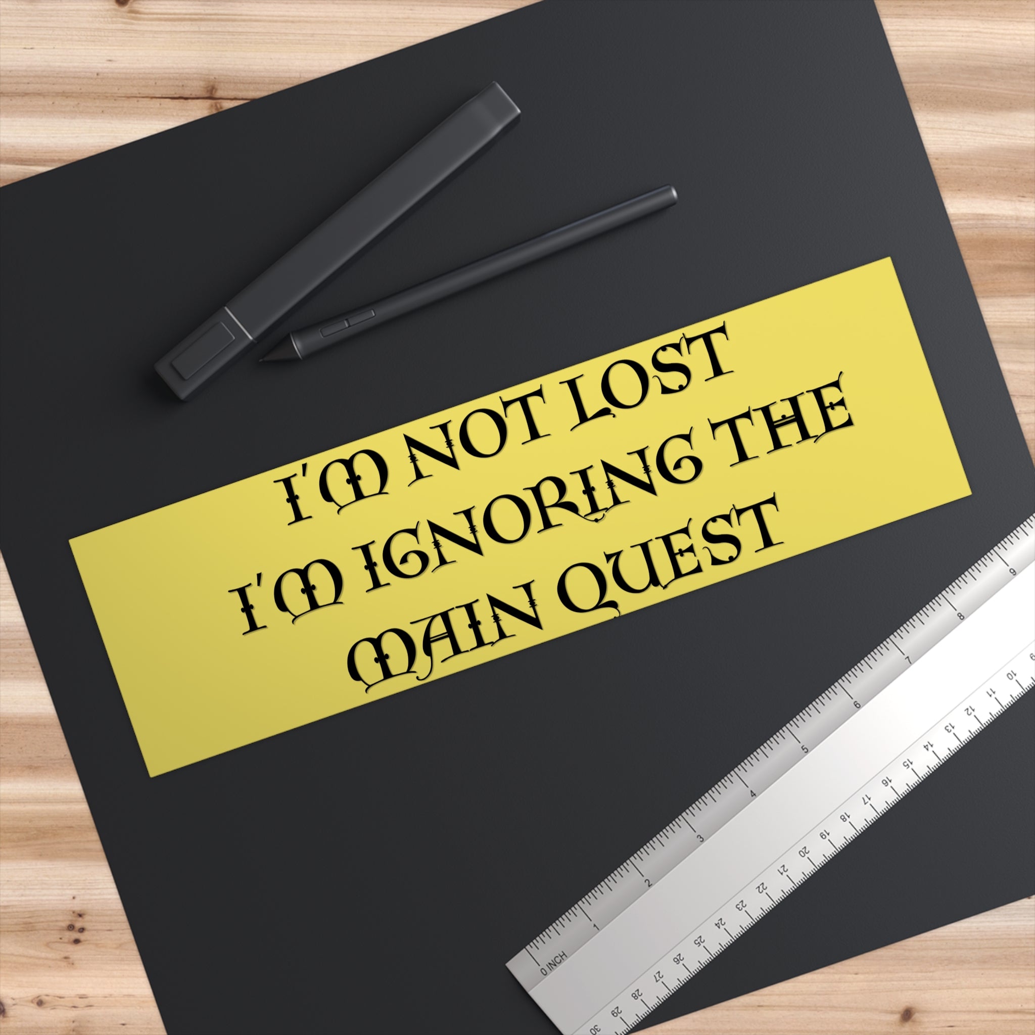 Bumper Sticker — “I’m Not Lost, I’m Ignoring the Main Quest” Funny RPG Gamer Decal