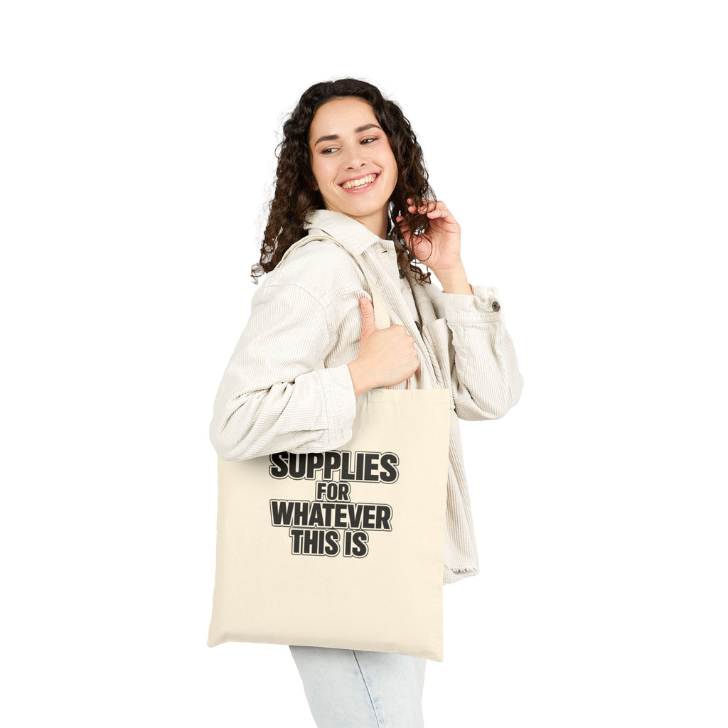 Supplies For Whatever This Is Tote Bag | Canvas Eco-friendly reusable Grocery Market Bag - Mutantur Labs LLC