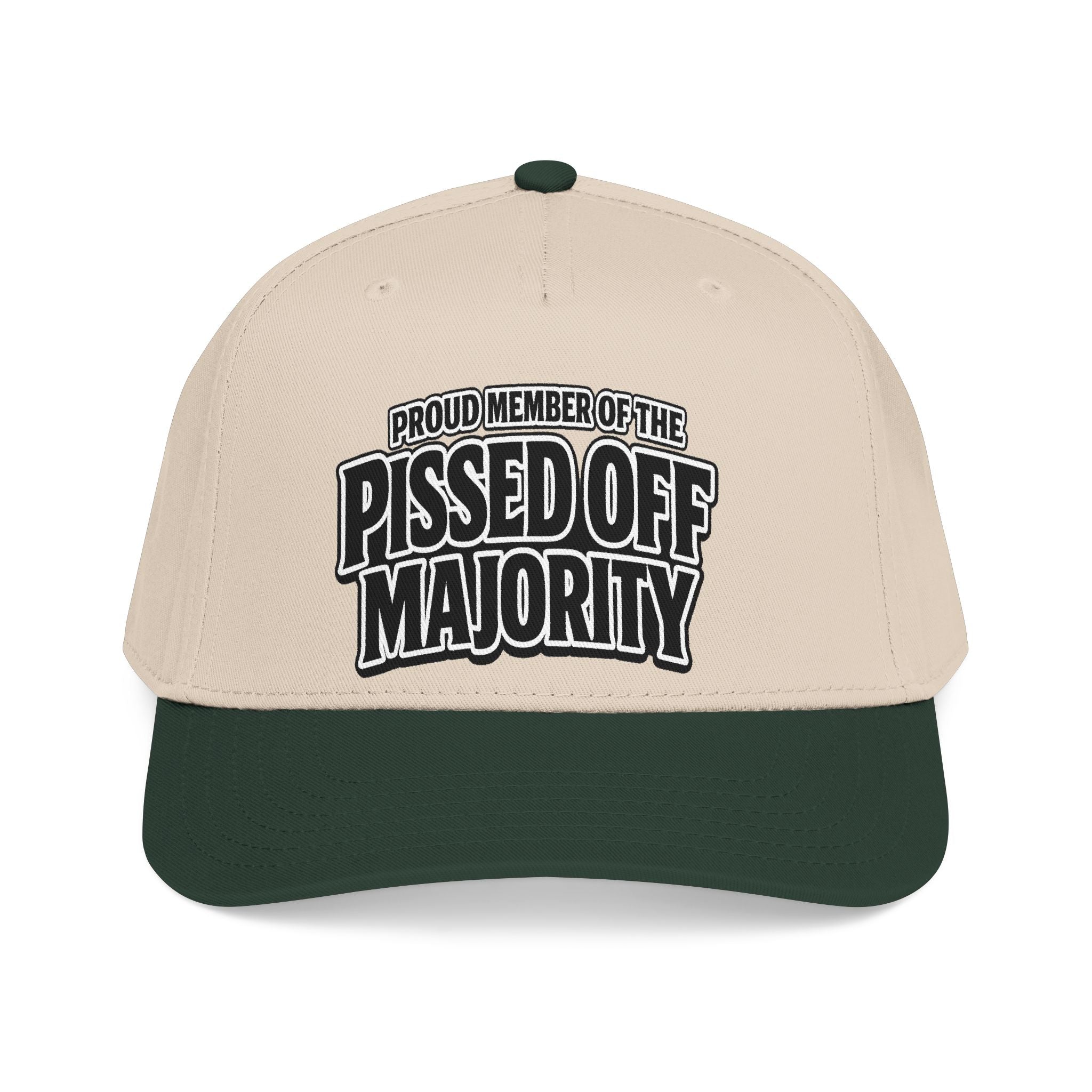 A two-tone baseball cap with a beige crown and a dark green visor, featuring the text 'PROUD MEMBER OF THE PISSED OFF MAJORITY' printed in black and white on the front.