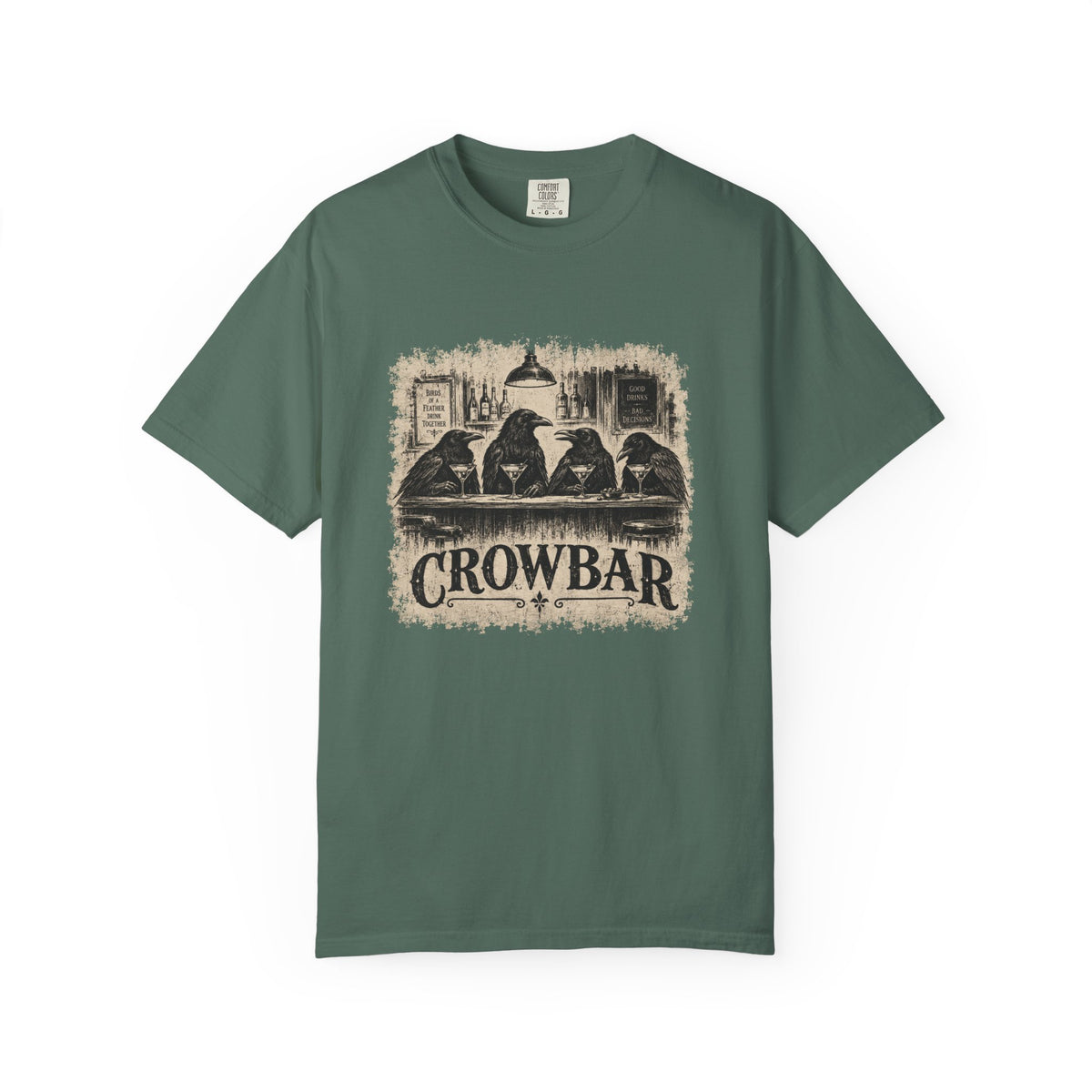 A dark green crewneck t-shirt featuring a distressed vintage-style graphic of four crows sitting at a bar with the word 'CROWBAR' printed below, displayed on a clean white background.