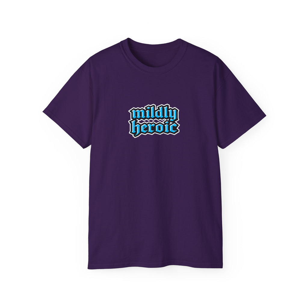 Mildly Heroic T-Shirt — Vintage Gothic Script Fantasy Graphic Tee
