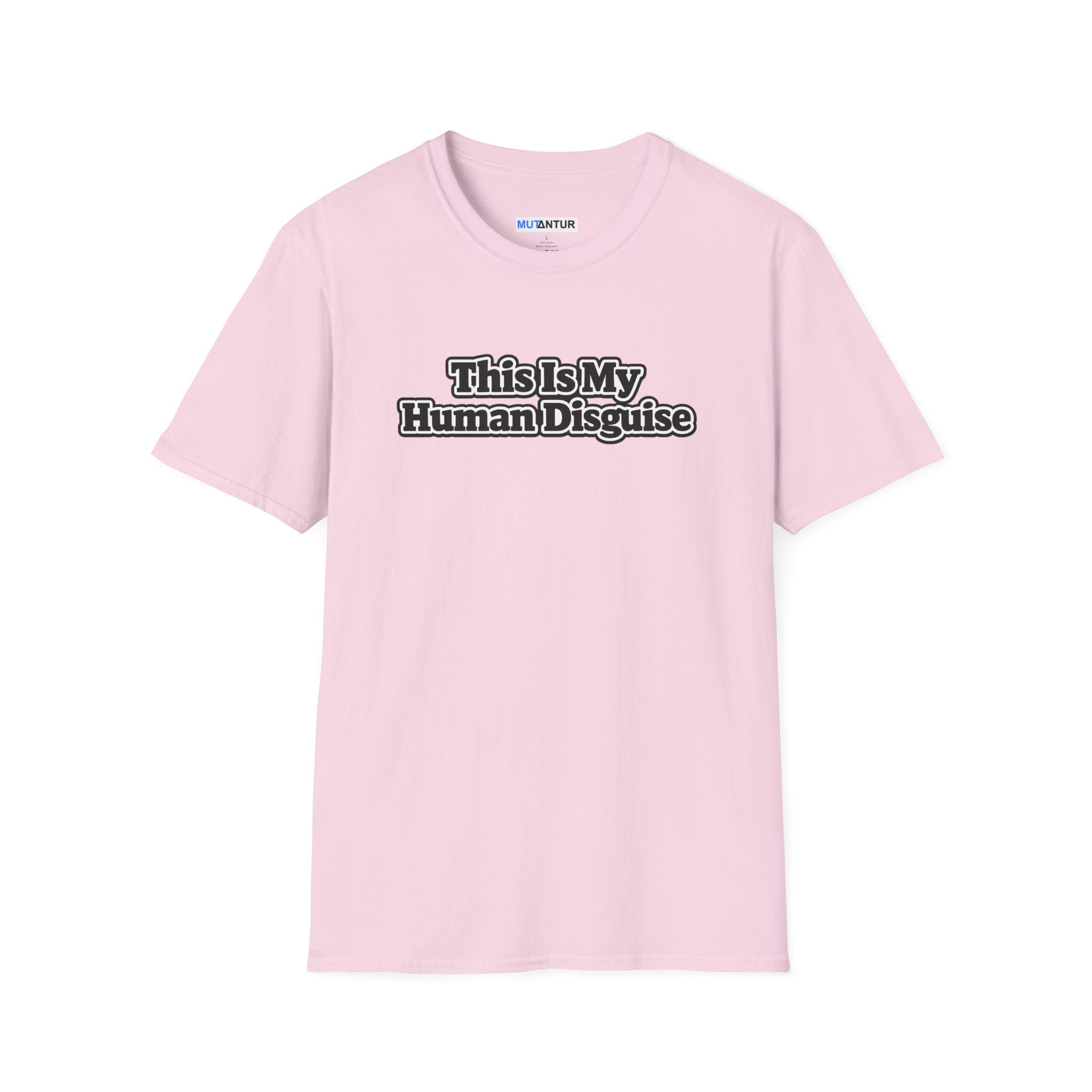 Pink short sleeved Crew neck T-shirt with the words This is my Human Disguise