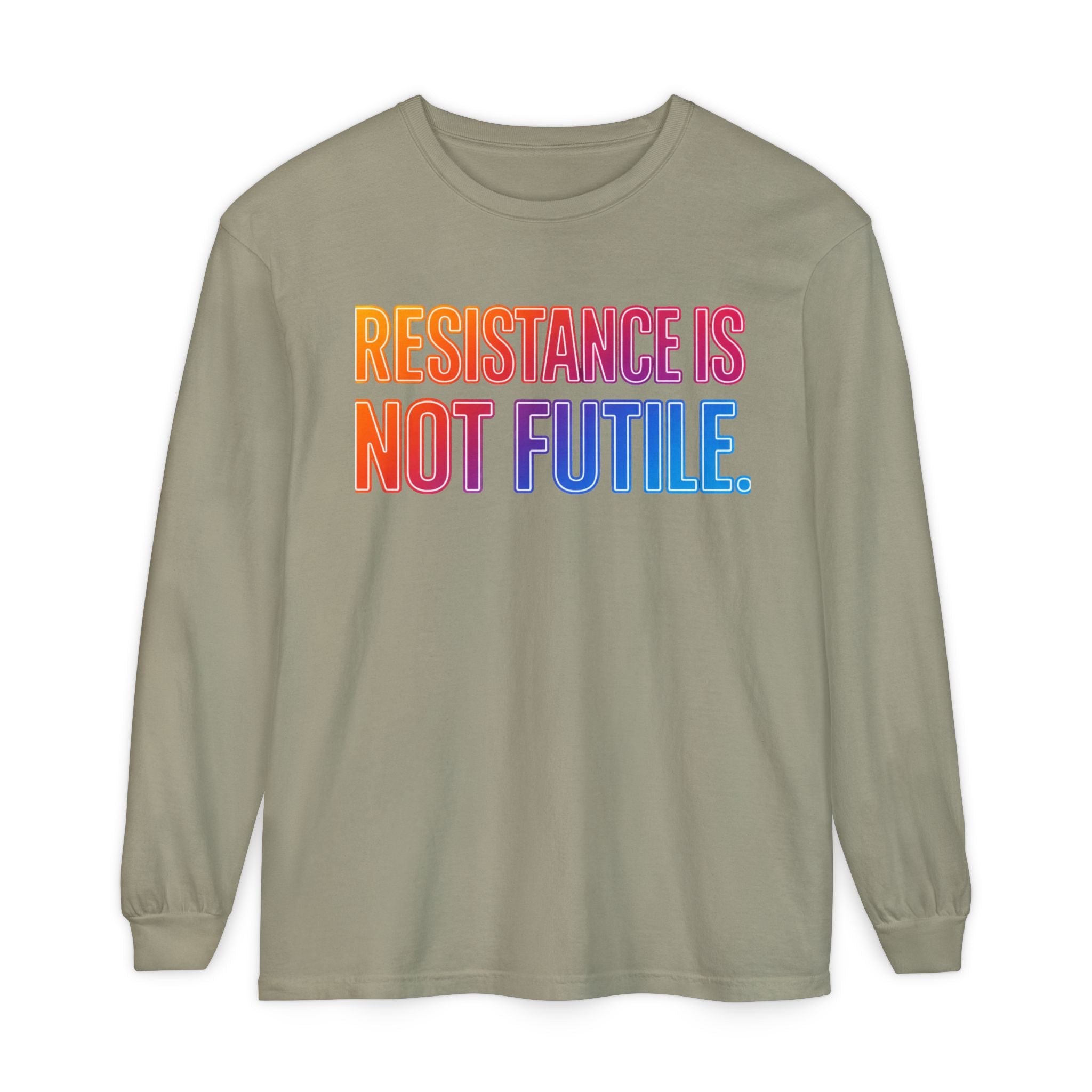 Resistance Is Not Futile Long Sleeve Tee – Rally for Freedom Shirt