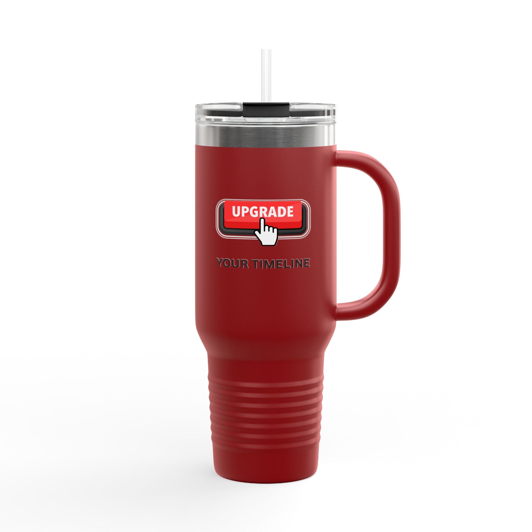Upgrade Your Timeline 40oz Travel Mug — This Timeline Is Temporary Insulated Tumbler - Mutantur Labs LLC