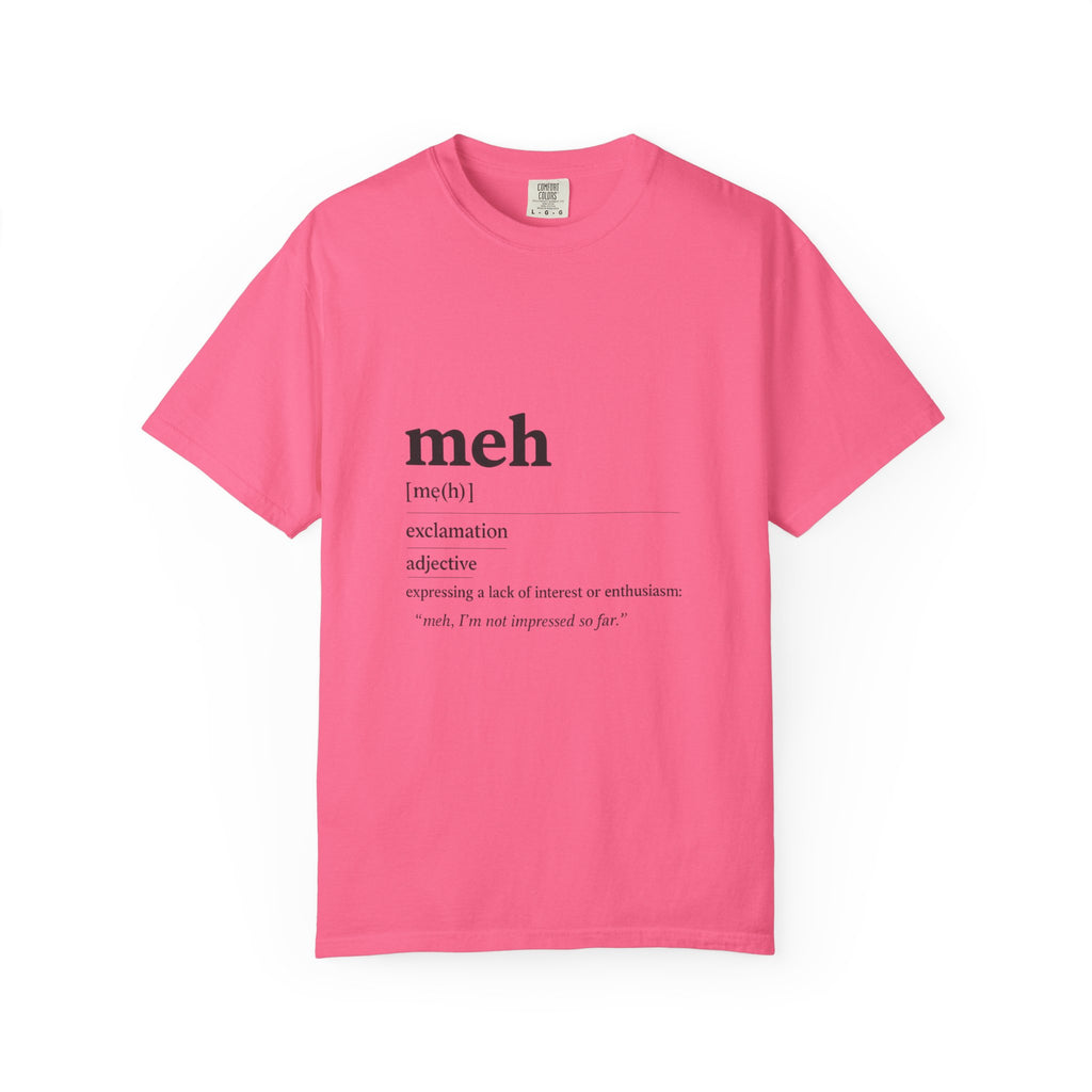 Meh Definition T-Shirt | Funny Minimal Typography Tee - Mutantur Labs LLC