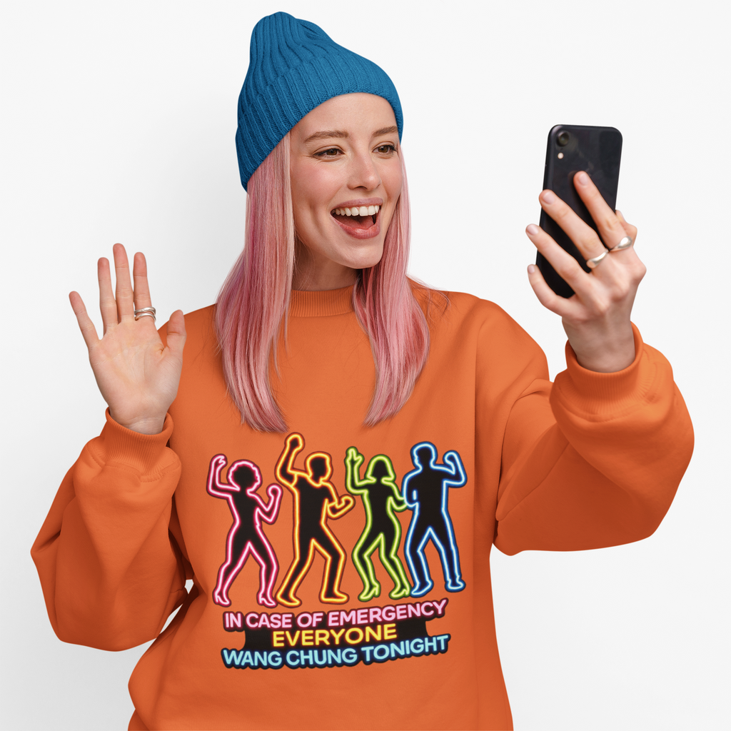 Emergency Everyone Wang Chung Tonight Sweatshirt, Cozy Playful Crewneck - Mutantur Labs LLC