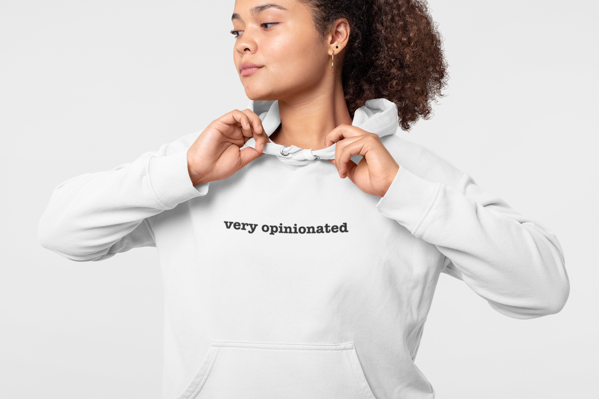 Very Opinionated Hoodie — Minimal Text Graphic Pullover - Mutantur Labs LLC