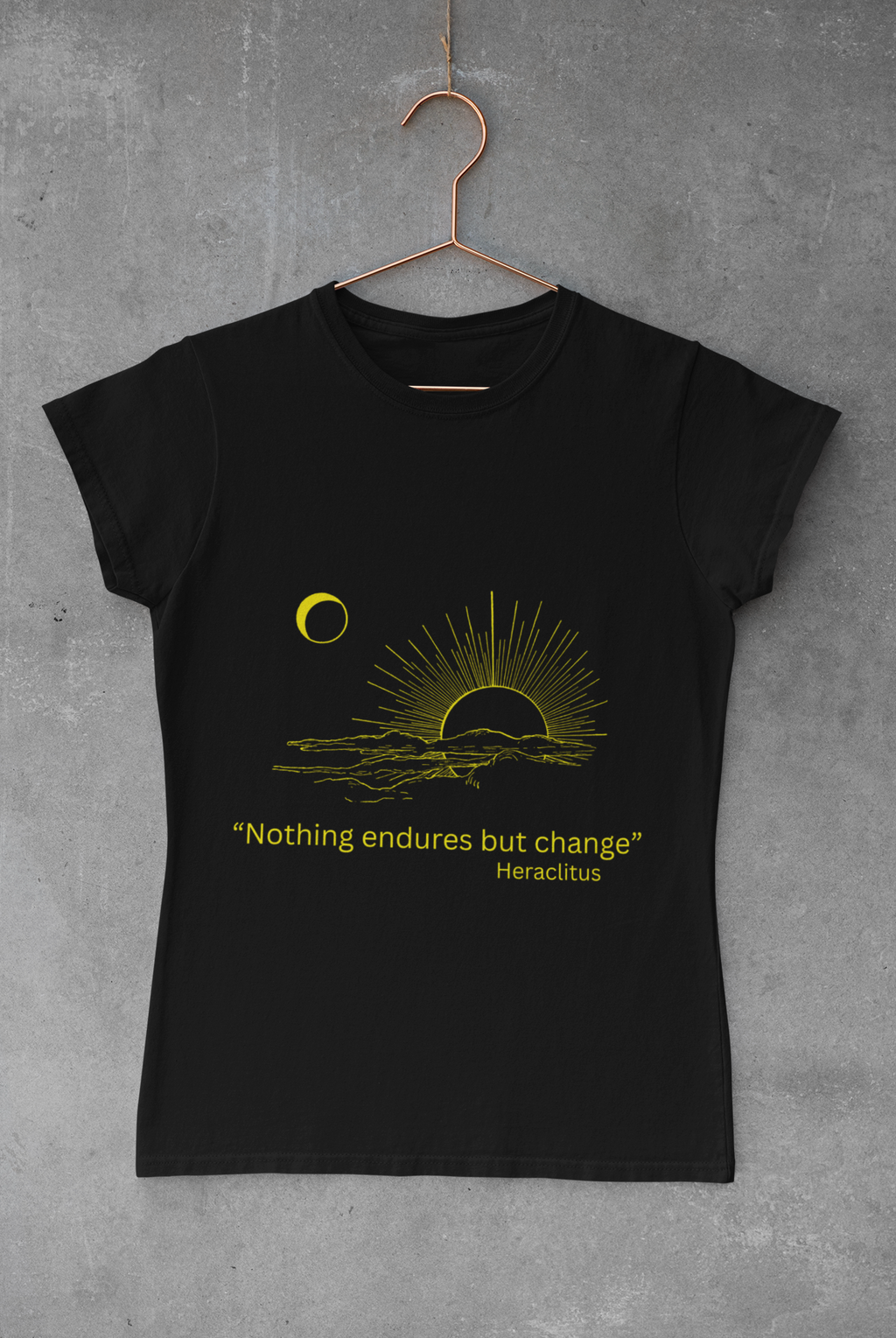 Nothing Endures but Change T-Shirt | Philosophical Quote Graphic Tee - Mutantur Labs LLC