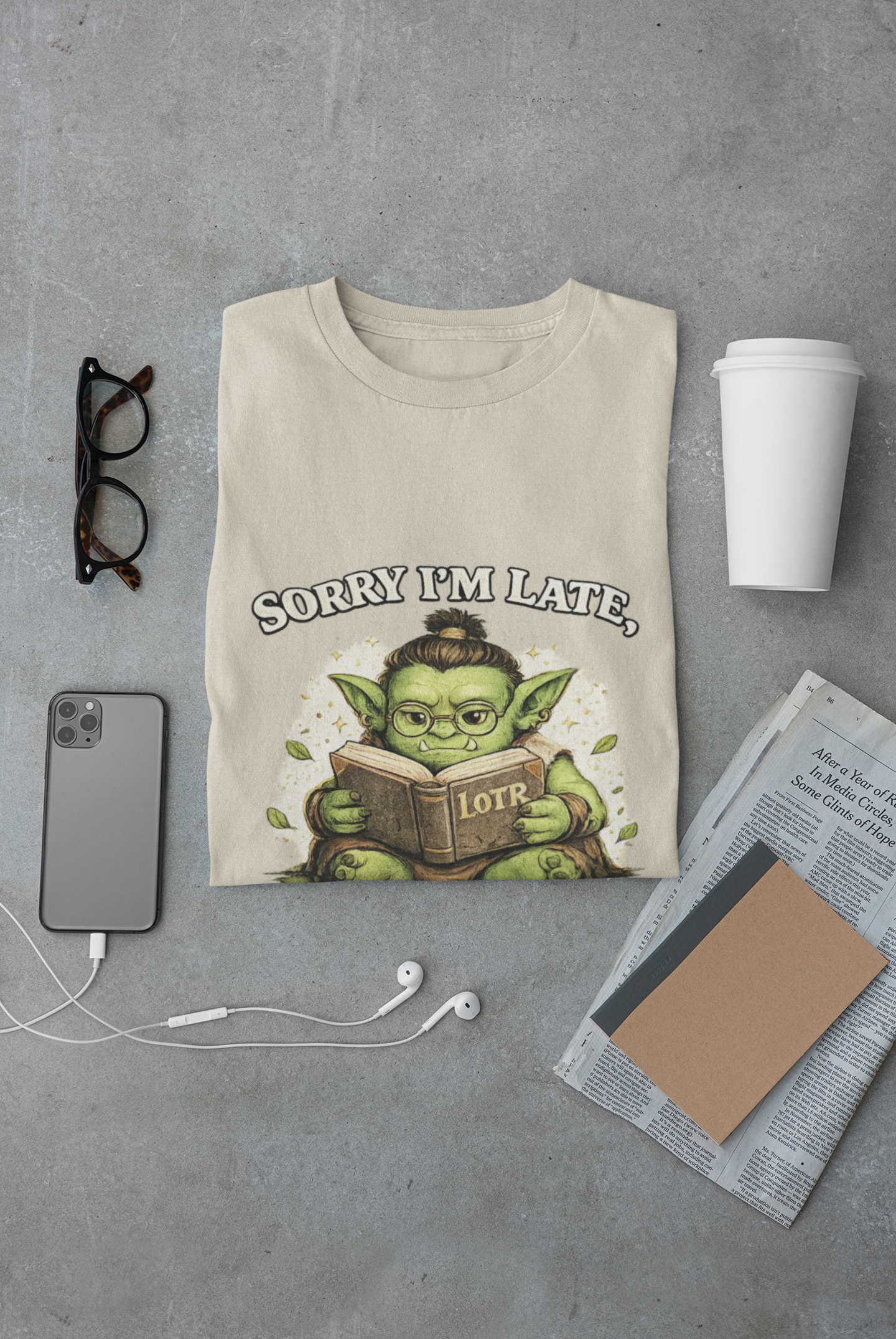 Sorry I'm Late, They are Taking the Hobbits to Isengard " Funny LOTR Reader Tee - Mutantur Labs LLC