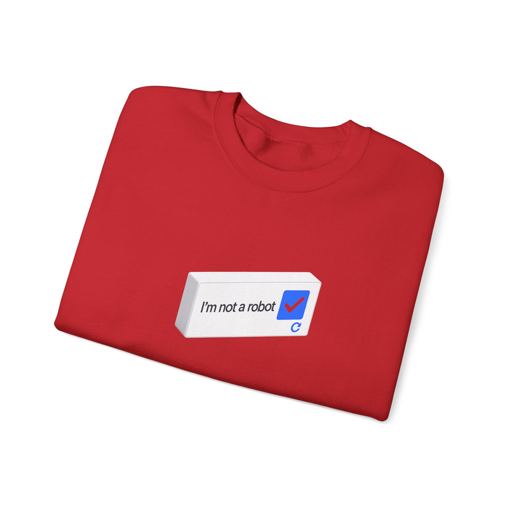 I'm Not a Robot checkbox graphic Sweatshirt | CAPTCHA humor
