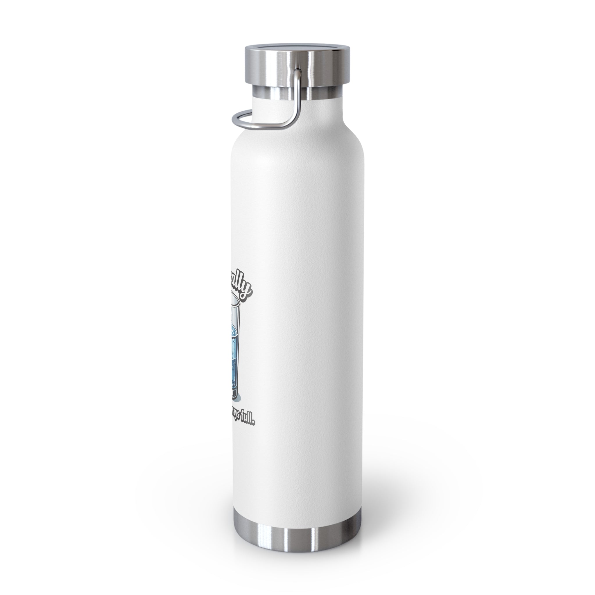 Technically the Glass is Always full, Copper Vacuum Insulated Bottle - Mutantur Labs LLC