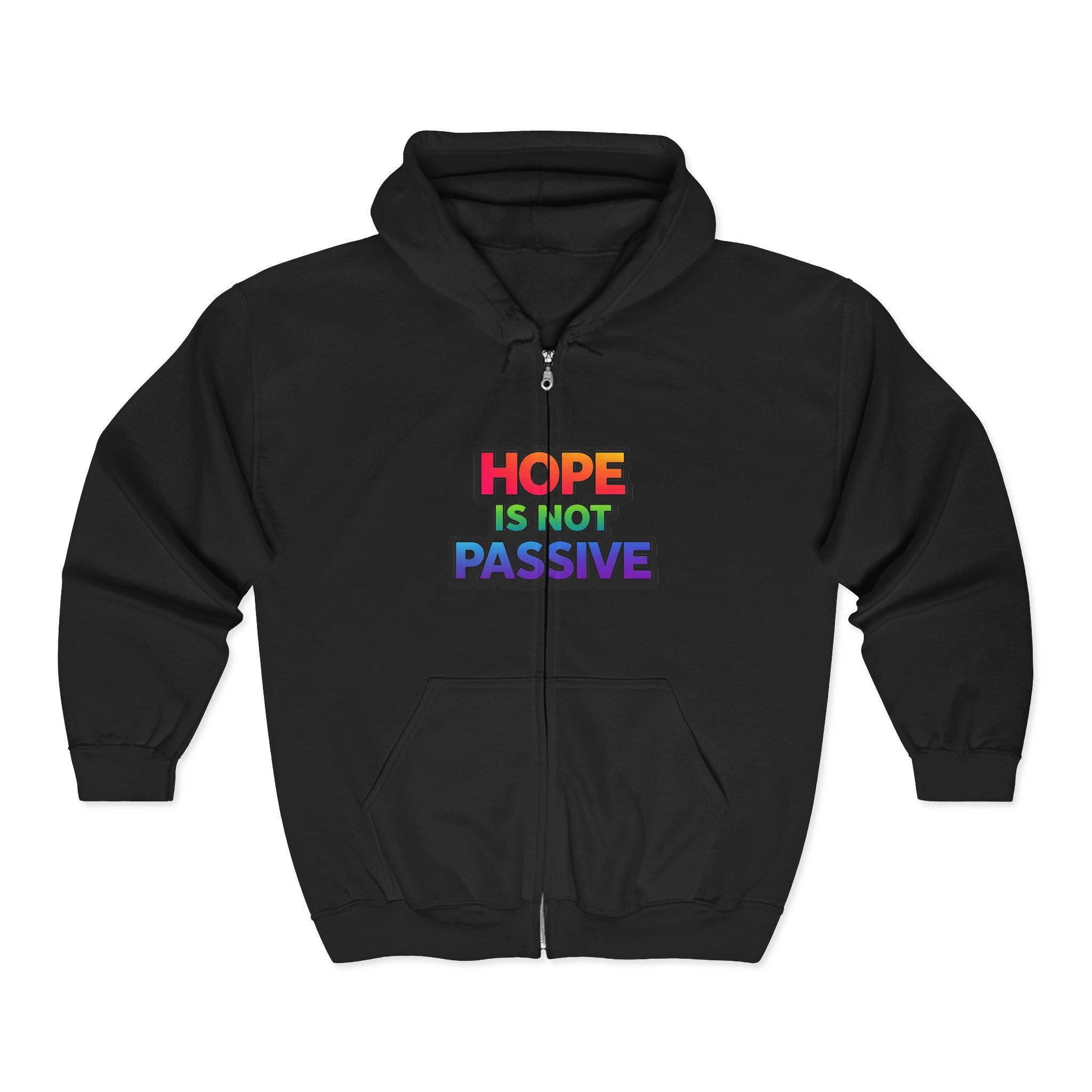 Hope Is Not Passive Hoodie | Rainbow Statement Graphic Pullover - Mutantur Labs LLC
