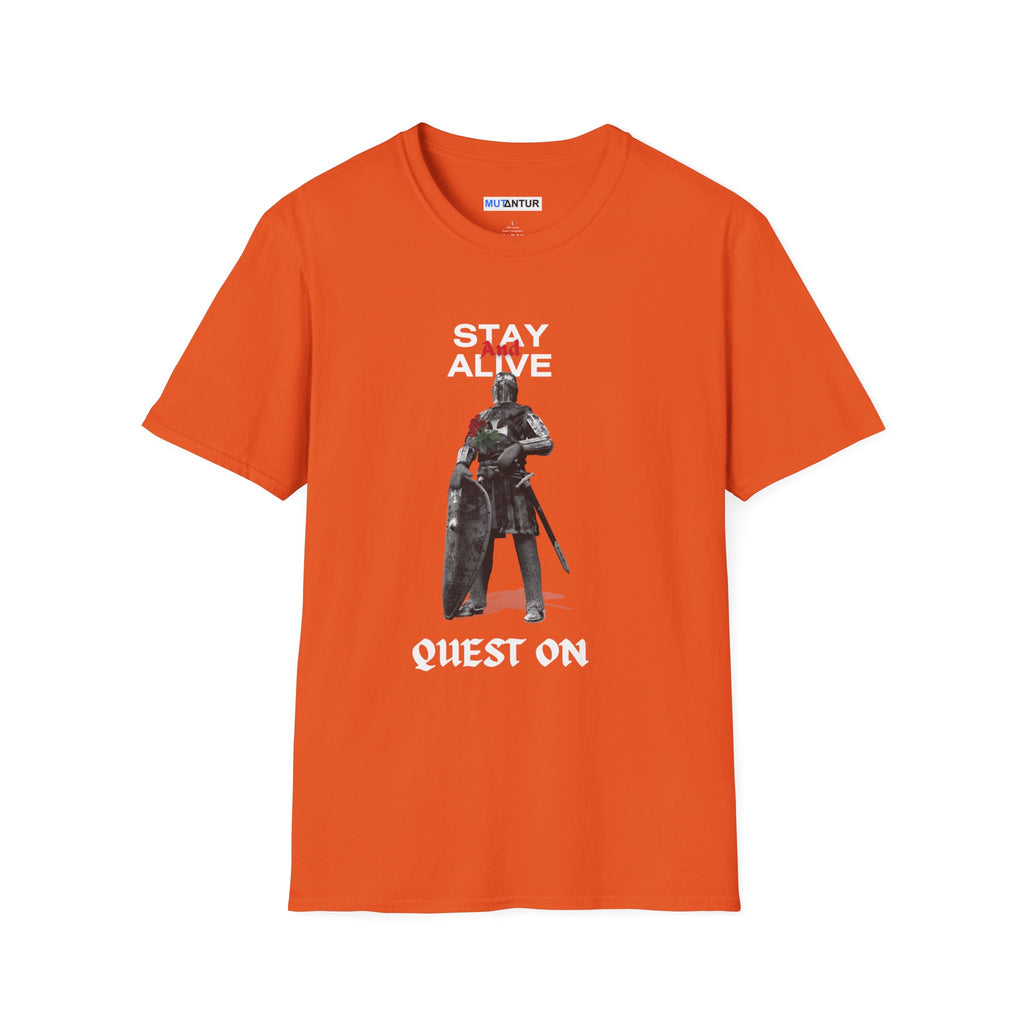 Stay Alive Quest On T-Shirt | Dark Fantasy Knight Gamer Tee - Mutantur Labs LLC