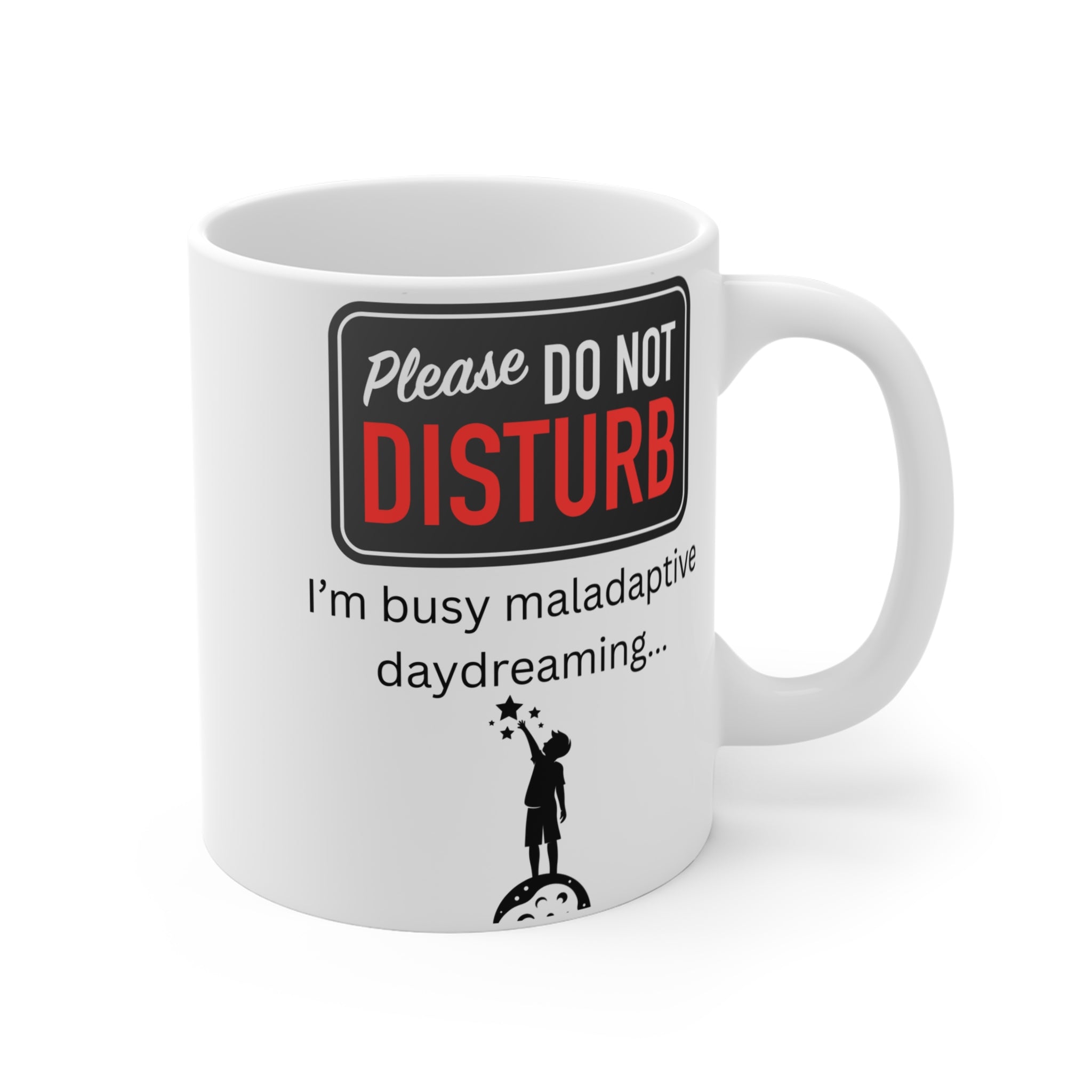 Funny Do Not Disturb Mug | I’m Busy Daydreaming Coffee Cup | Sarcastic Office Mug - Mutantur Labs LLC