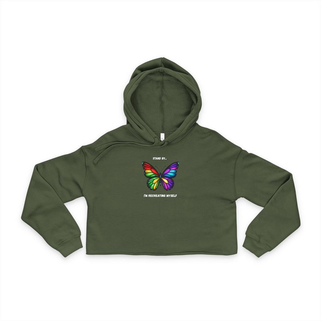 Stand by I'm Recreating myself Butterfly Cropped Hoodie - Mutantur Labs LLC