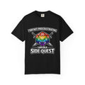 Nerd Humor Gaming I Am Not Procrastinating Side Quest | Rainbow D20 Dice RPG Tee Comfort Colors tee - Mutantur Labs LLC
