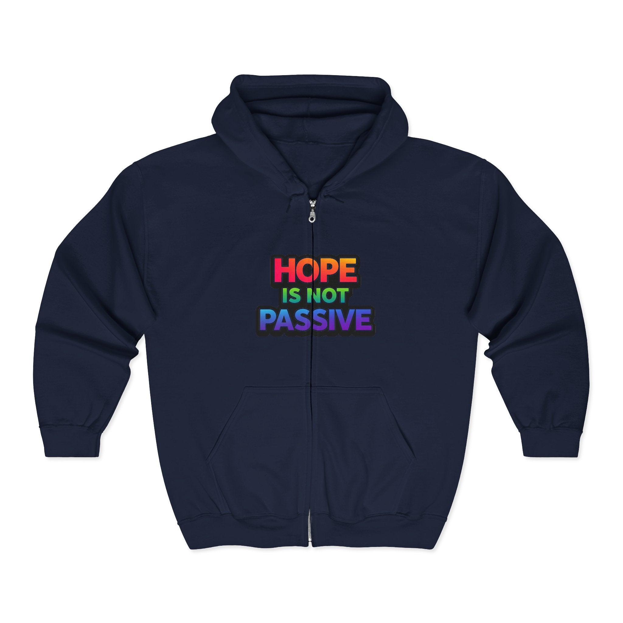 Hope Is Not Passive Hoodie | Rainbow Statement Graphic Pullover - Mutantur Labs LLC