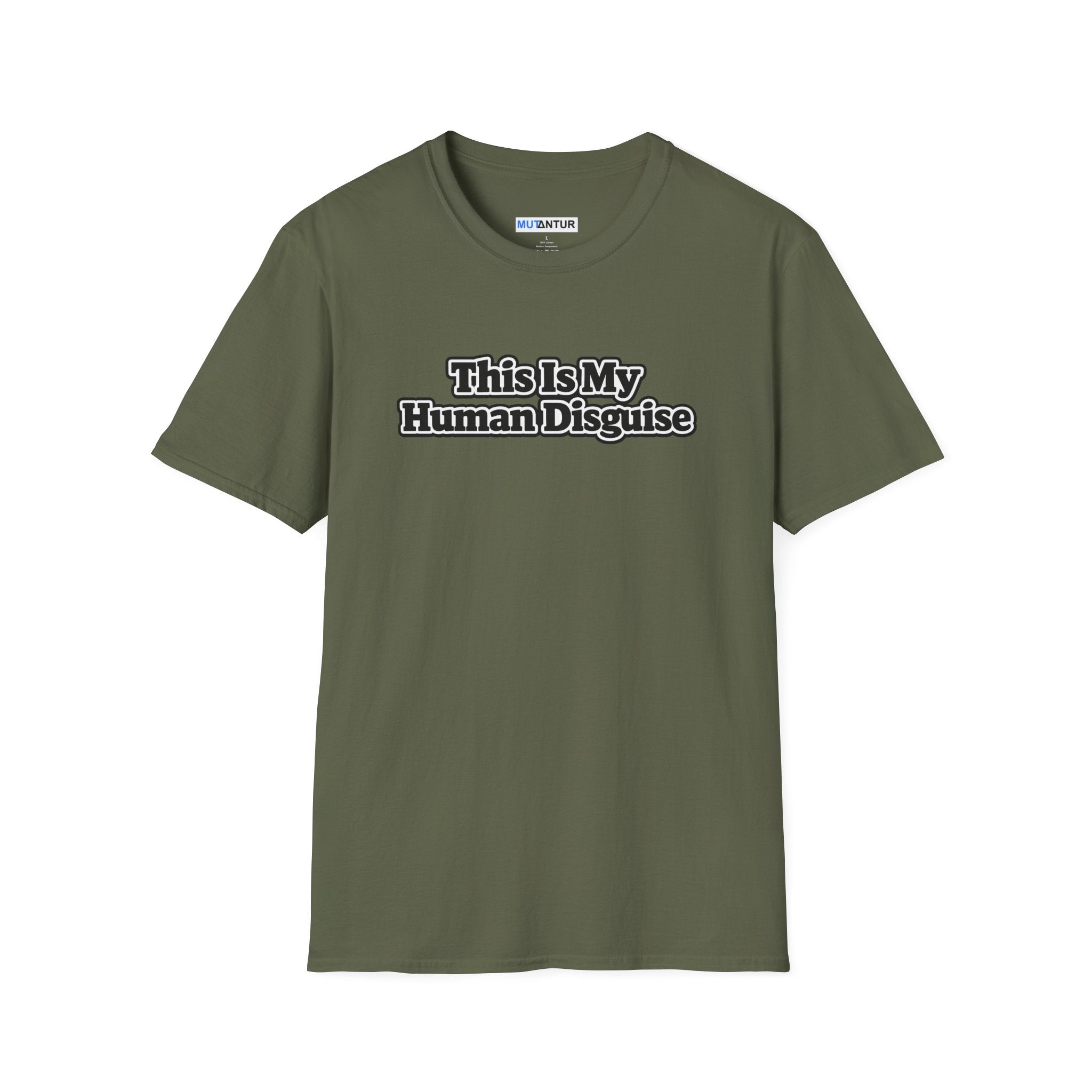 Green short sleeved Crew neck T-shirt with the words This is my Human Disguise