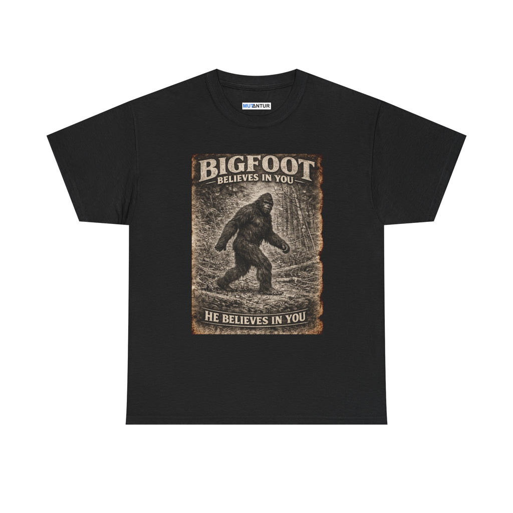 Bigfoot Believes In You T-Shirt — Vintage Sasquatch Graphic Tee - Mutantur Labs LLC