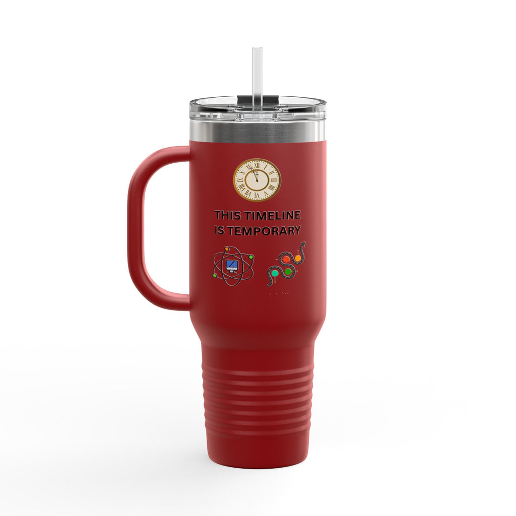 Upgrade Your Timeline 40oz Travel Mug — This Timeline Is Temporary Insulated Tumbler - Mutantur Labs LLC