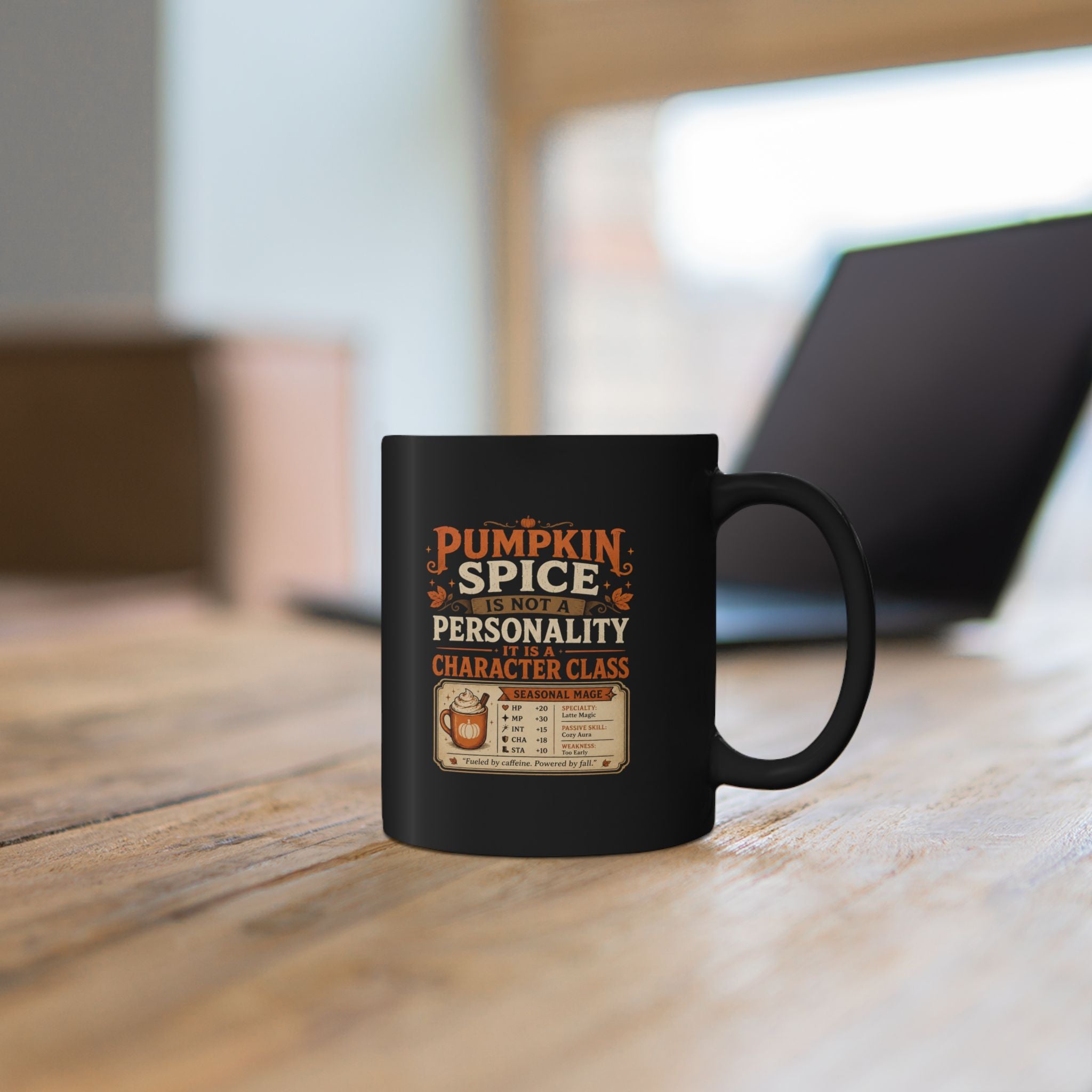 Pumpkin Spice Mug — "Pumpkin Spice Is Not a Personality, It's a Character Class" Black Coffee Cup