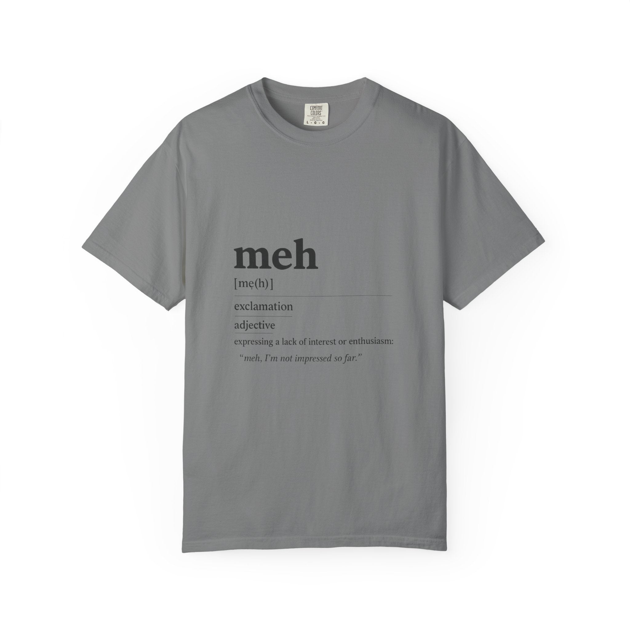 Meh Definition T-Shirt | Funny Minimal Typography Tee - Mutantur Labs LLC