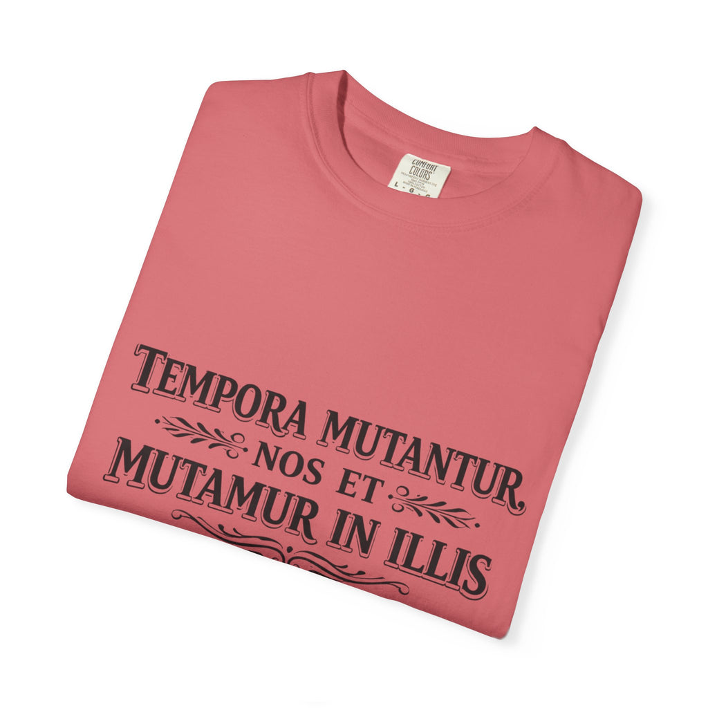 Tempora Mutantur T-Shirt | Latin Quote Comfort Colors Graphic Tee - Mutantur Labs LLC