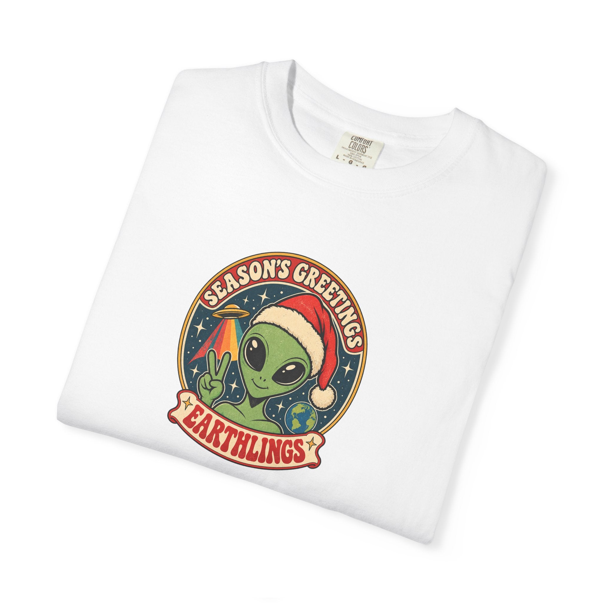 Alien Holiday T‑Shirt — "Season's Greetings Earthlings" Retro Graphic Comfort Colors Tee