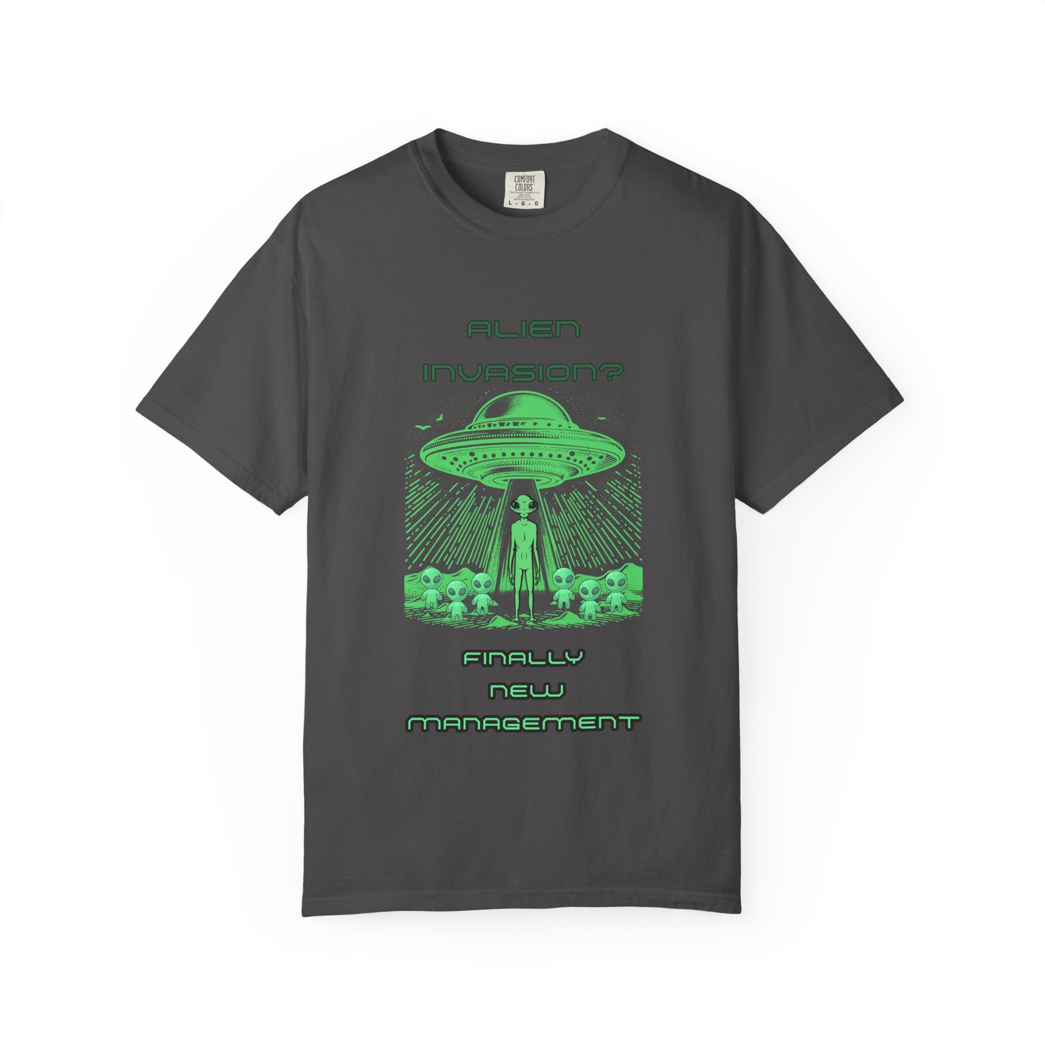 Alien Invasion: Finally New Management T-Shirt | Funny Alien Graphic Tee - Mutantur Labs LLC