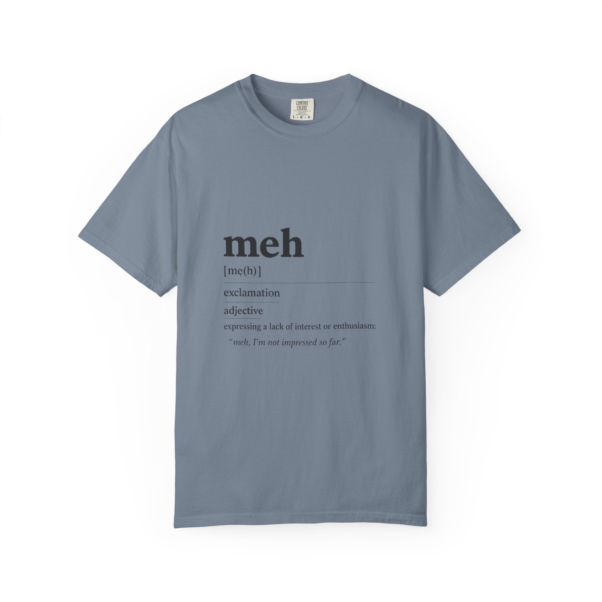 Meh Definition T-Shirt | Funny Minimal Typography Tee - Mutantur Labs LLC