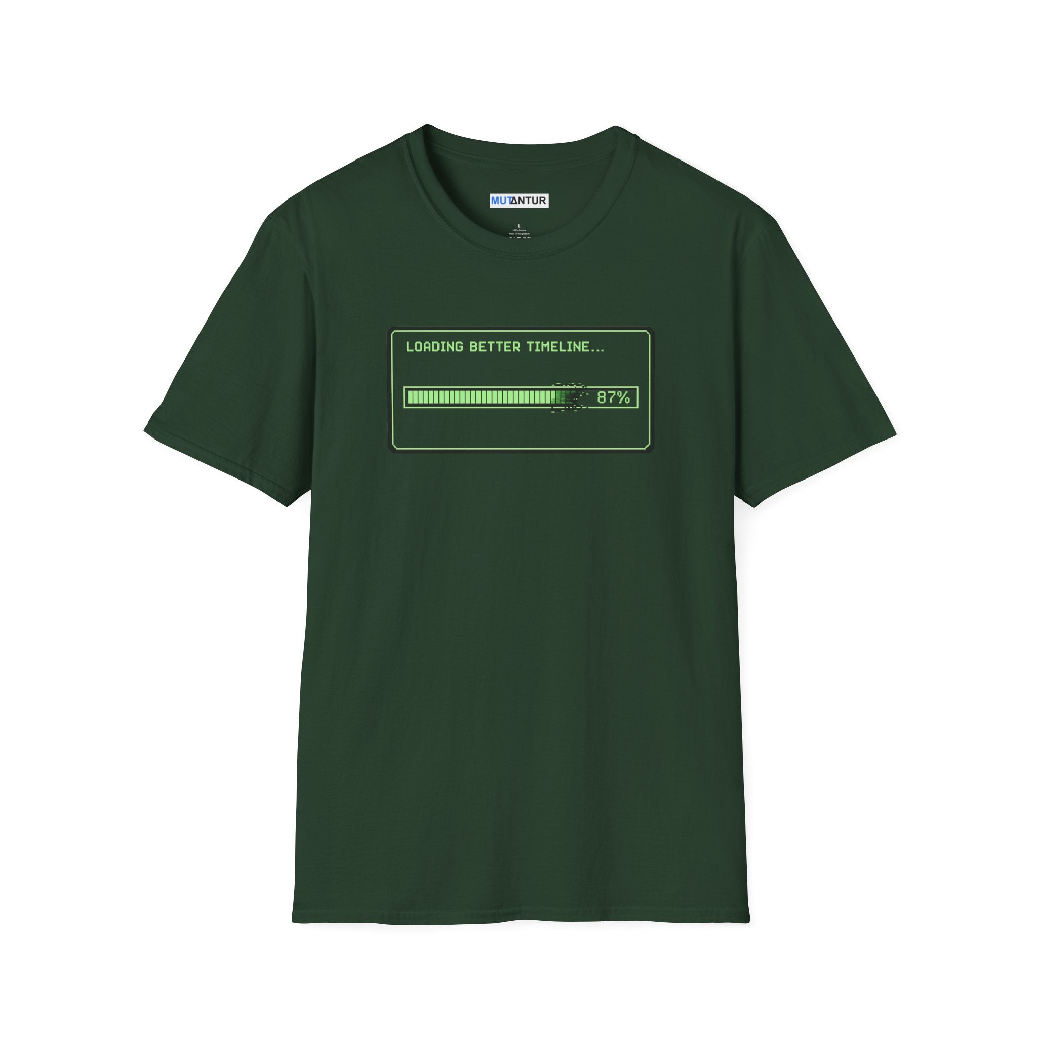 Green t shirt with a green loading bar with the words Loading Better timeline