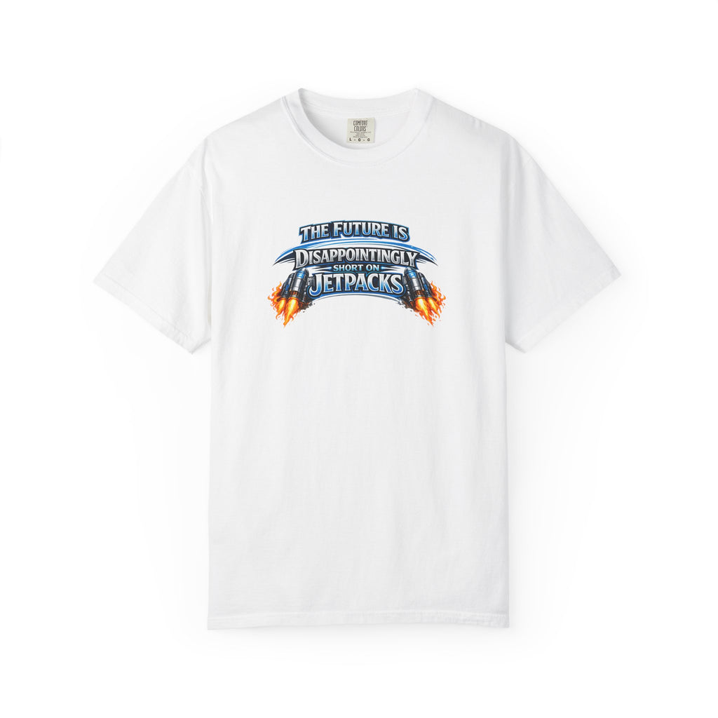 A white short-sleeve crewneck t-shirt featuring a graphic print on the chest that reads 'THE FUTURE IS DISAPPOINTINGLY SHORT ON JETPACKS' in stylized blue and orange lettering with flame effects.