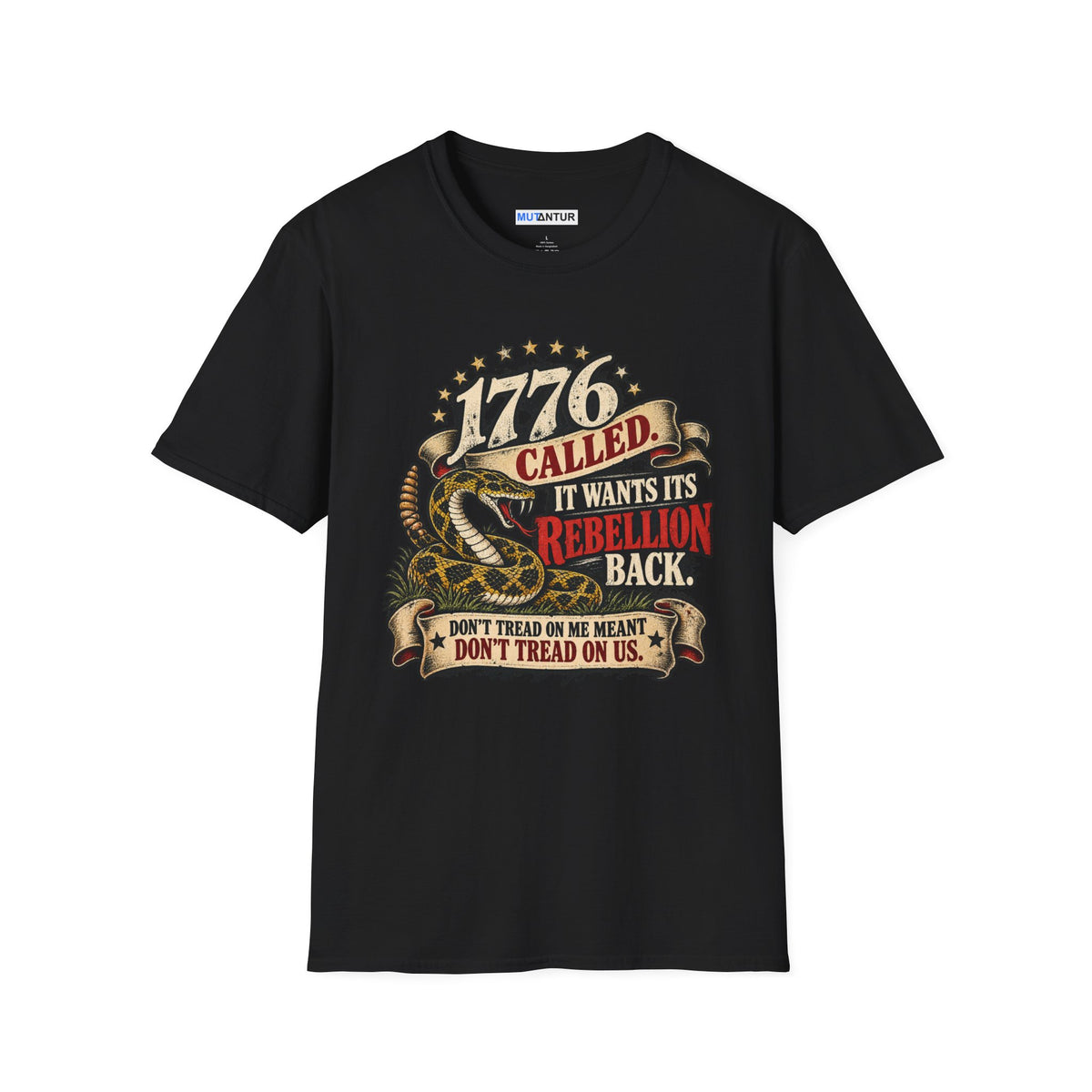 A black short-sleeve crewneck t-shirt with a detailed graphic print on the front. The graphic features a coiled rattlesnake, stars, and banners with the text '1776 CALLED IT WANTS ITS REBELLION BACK DONT TREAD ON ME MEANT DONT TREAD ON US ' against a white background