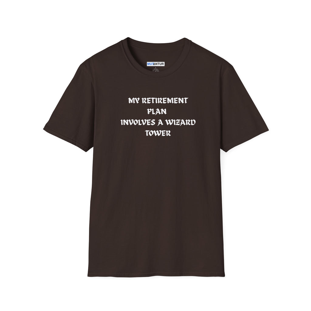 An brown short-sleeve crewneck t-shirt with black printed text on the chest reading 'MY RETIREMENT PLAN INVOLVES A WIZARD TOWER'.