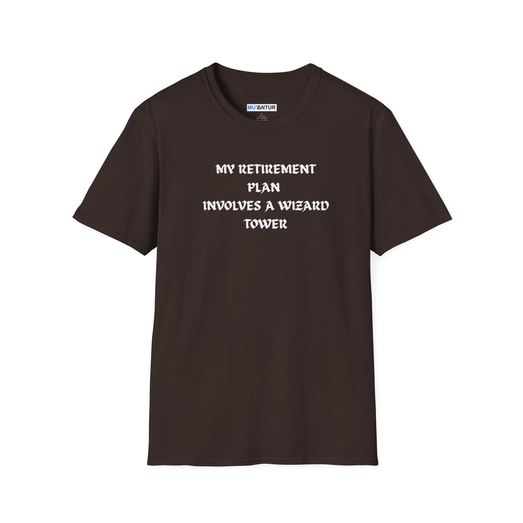 An brown short-sleeve crewneck t-shirt with black printed text on the chest reading 'MY RETIREMENT PLAN INVOLVES A WIZARD TOWER'.