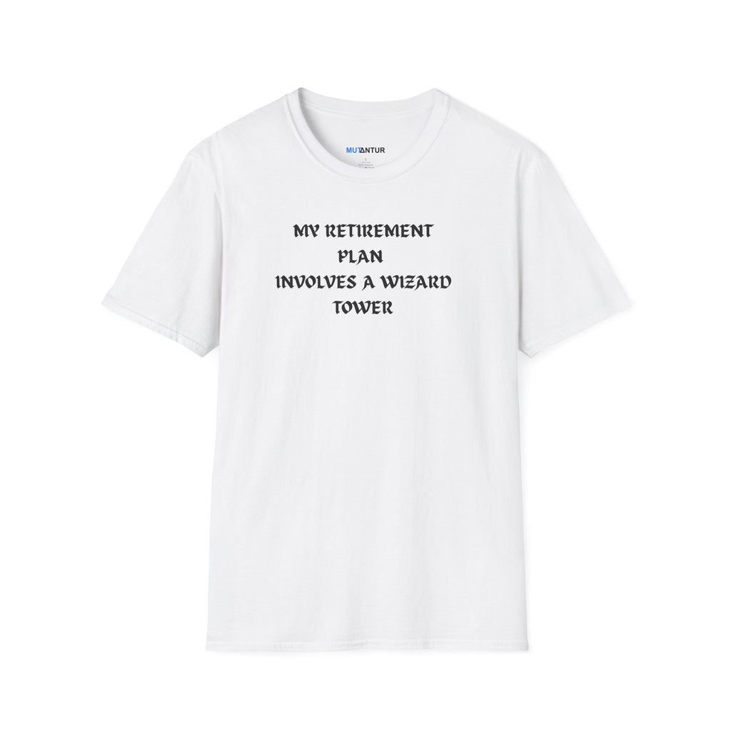 A white short-sleeve crewneck t-shirt with the text 'MY RETIREMENT PLAN INVOLVES A WIZARD TOWER' printed in black capital letters on the chest, displayed on a clean white background.