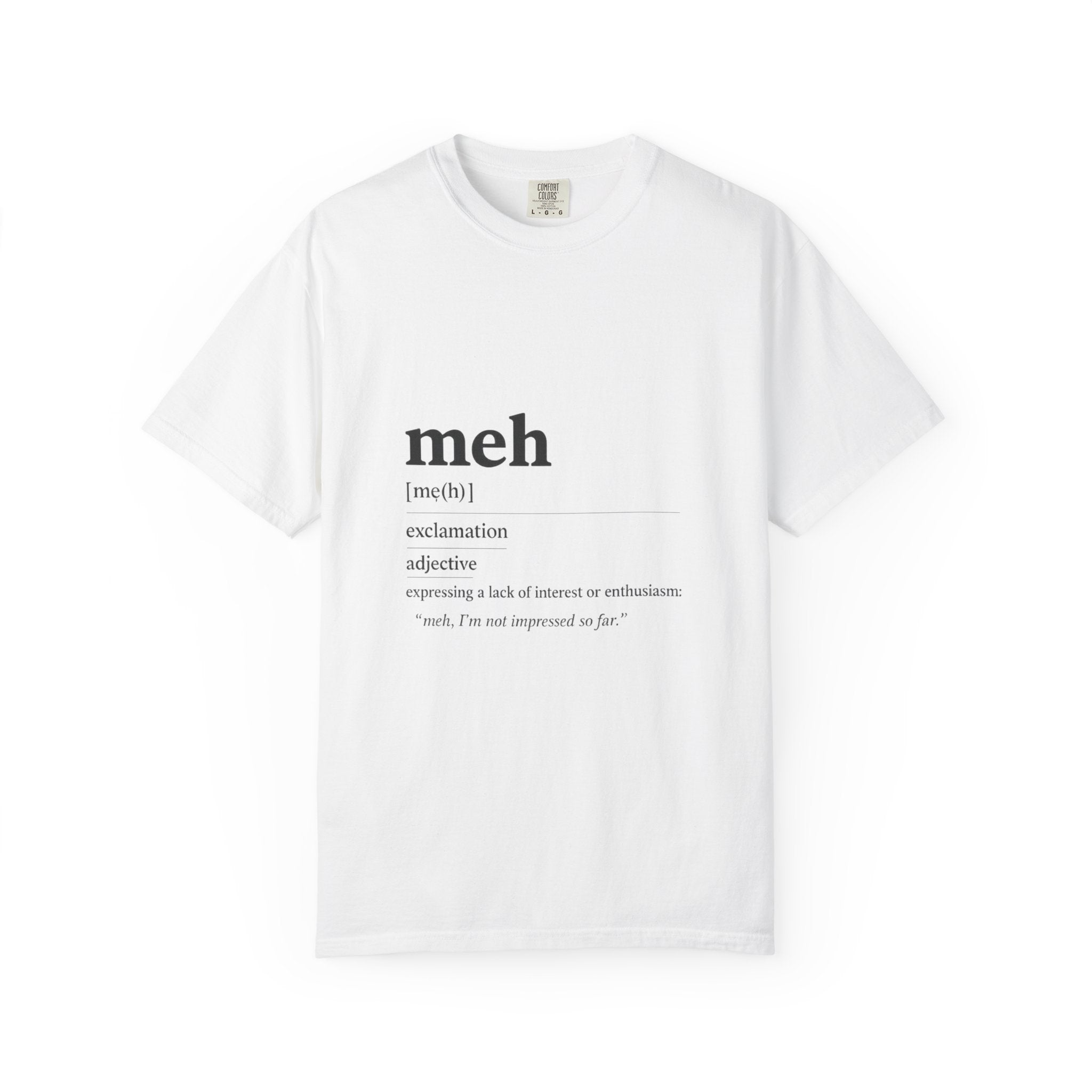 Meh Definition T-Shirt | Funny Minimal Typography Tee - Mutantur Labs LLC