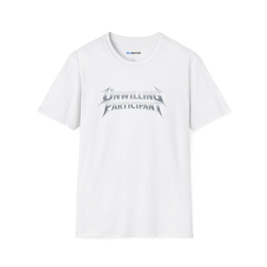 Unwilling Participant T-Shirt — Moody Gothic Lettering Tee - Mutantur Labs LLC