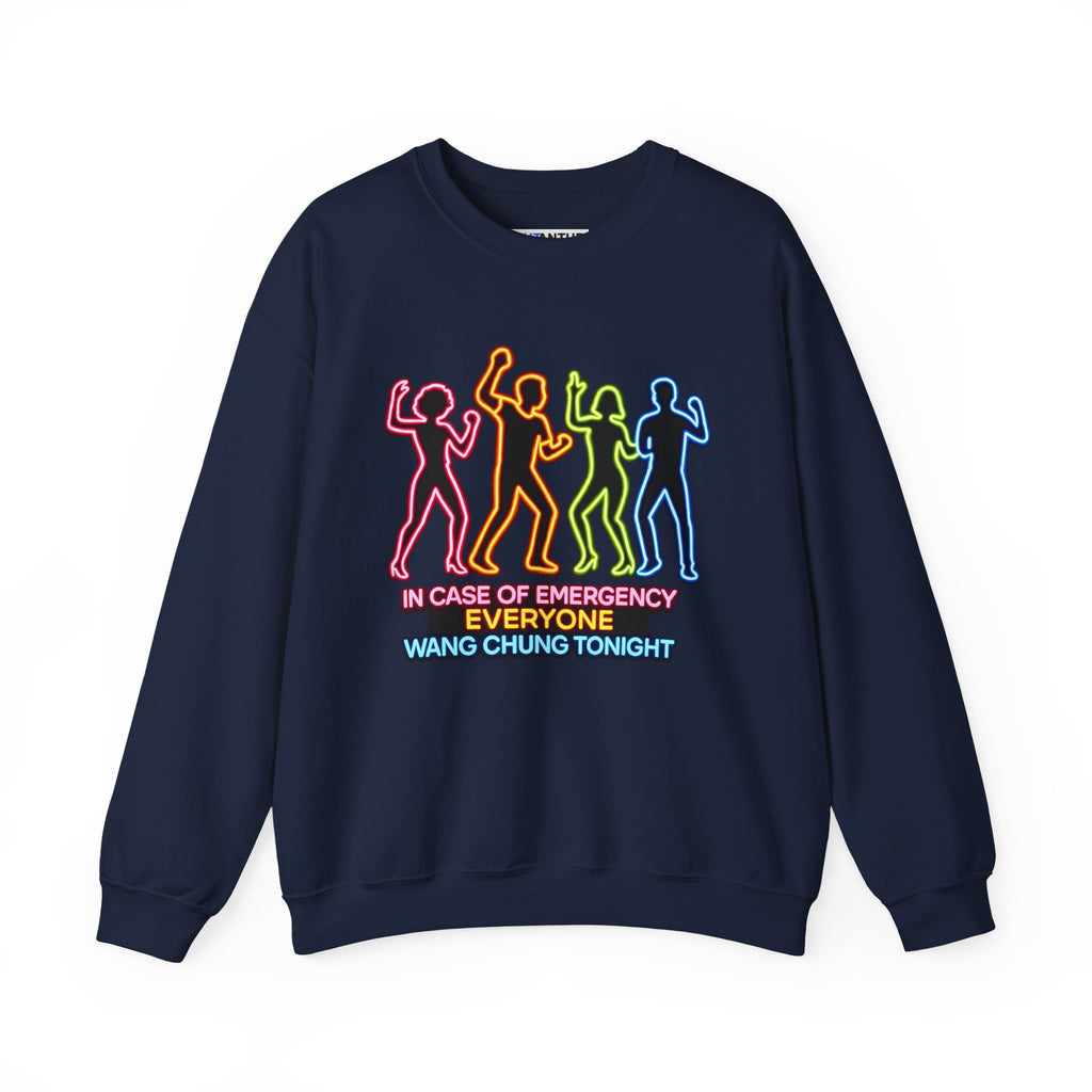 Emergency Everyone Wang Chung Tonight Sweatshirt, Cozy Playful Crewneck - Mutantur Labs LLC