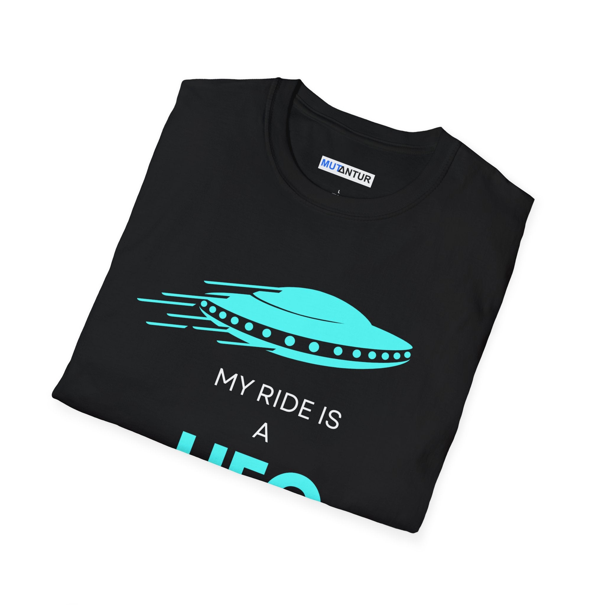 My Ride Is a UFO T-Shirt | Funny Alien Space Graphic Tee - Mutantur Labs LLC