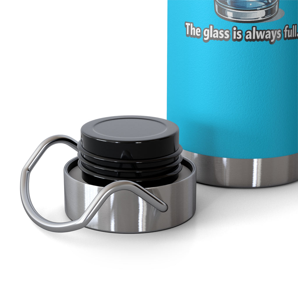 Technically the Glass is Always full, Copper Vacuum Insulated Bottle - Mutantur Labs LLC