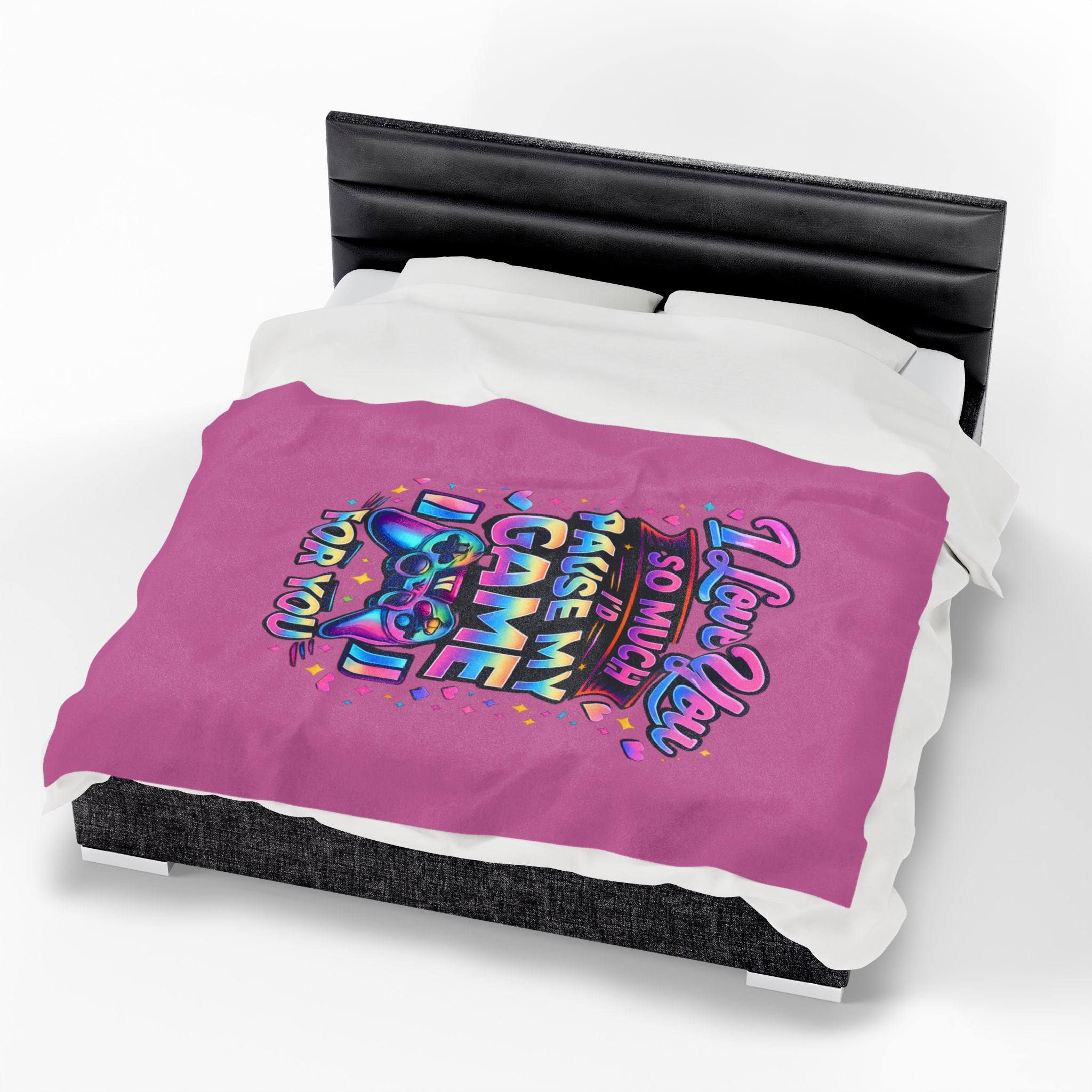 I Love You So Much I'd Pause My Game Blanket | Funny Gamer Gift Throw