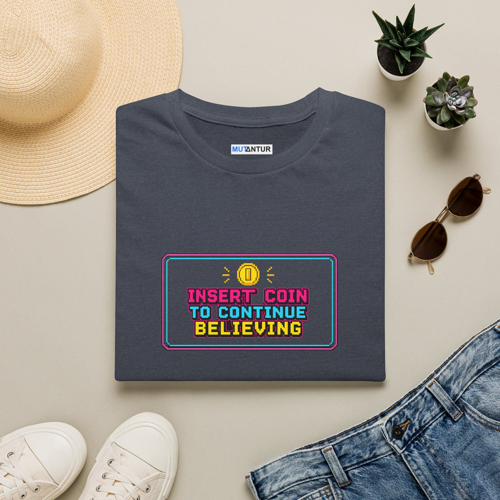 Insert Coin To Continue Believing T-Shirt | Retro Arcade Gamer Tee