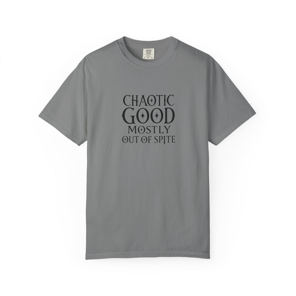 A grey short-sleeve crewneck t-shirt with the phrase 'CHAOTIC GOOD MOSTLY OUT OF SPITE' printed in black serif text on the chest, displayed against a solid white background.
