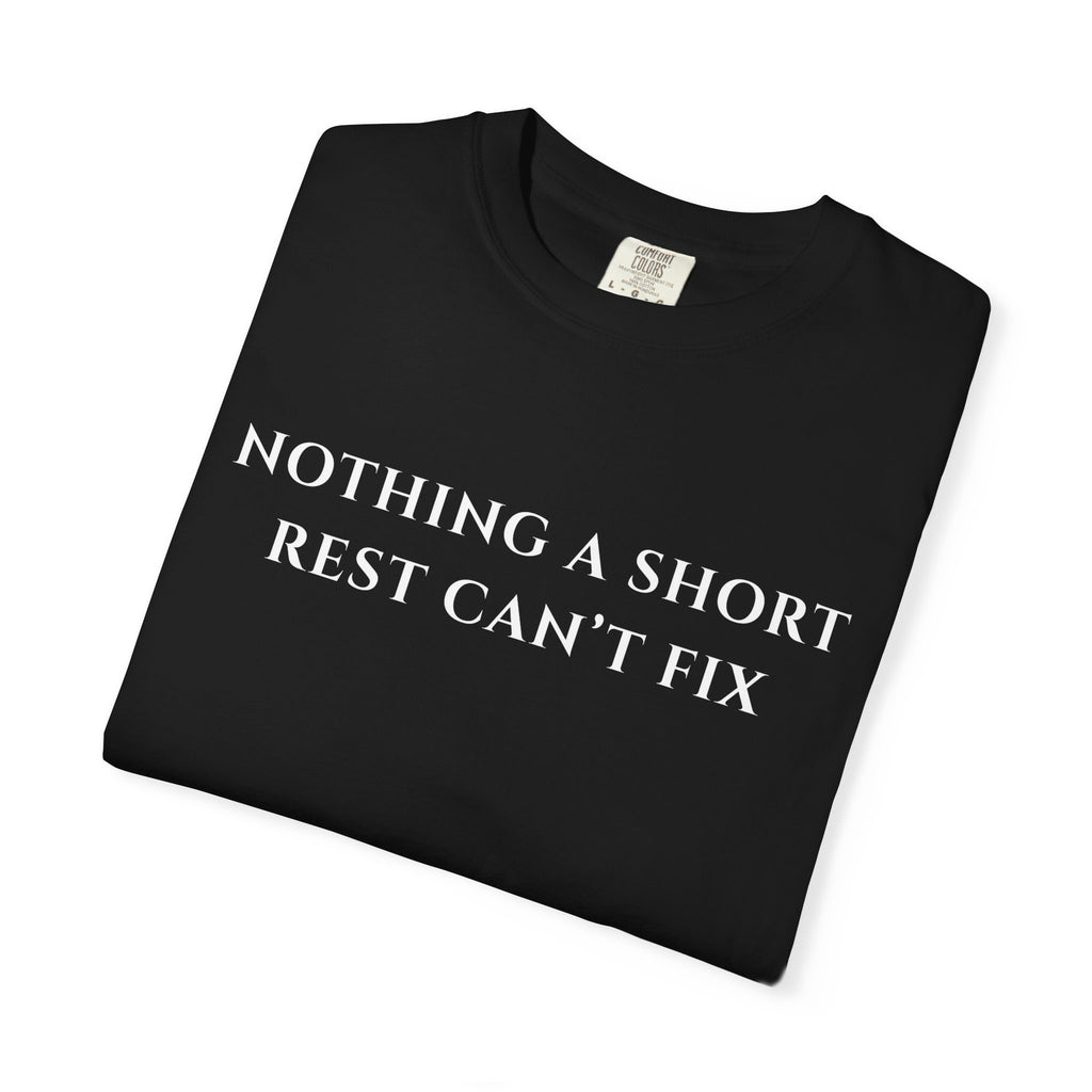 Nothing a Short Rest Can't Fix funny D and D Comfort Colors tee - Mutantur Labs LLC