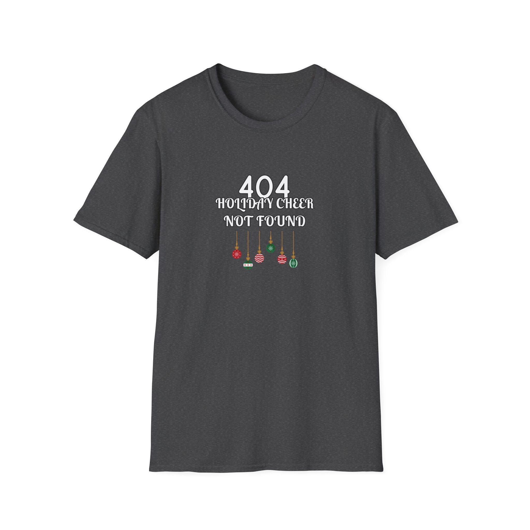A grey crewneck t-shirt with a graphic on the chest that reads '404 HOLIDAY GIRL NOT FOUND' in white text above three small hanging ornaments in red, green, and black, displayed on a solid white background.