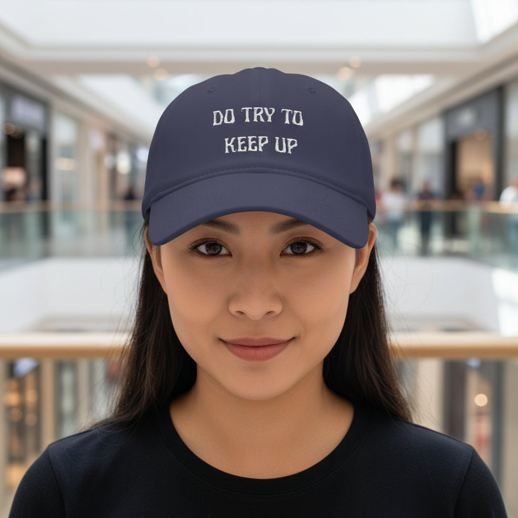 Do Try To Keep Up Baseball Cap — Red Casual Embroidered Statement Hat - Mutantur Labs LLC