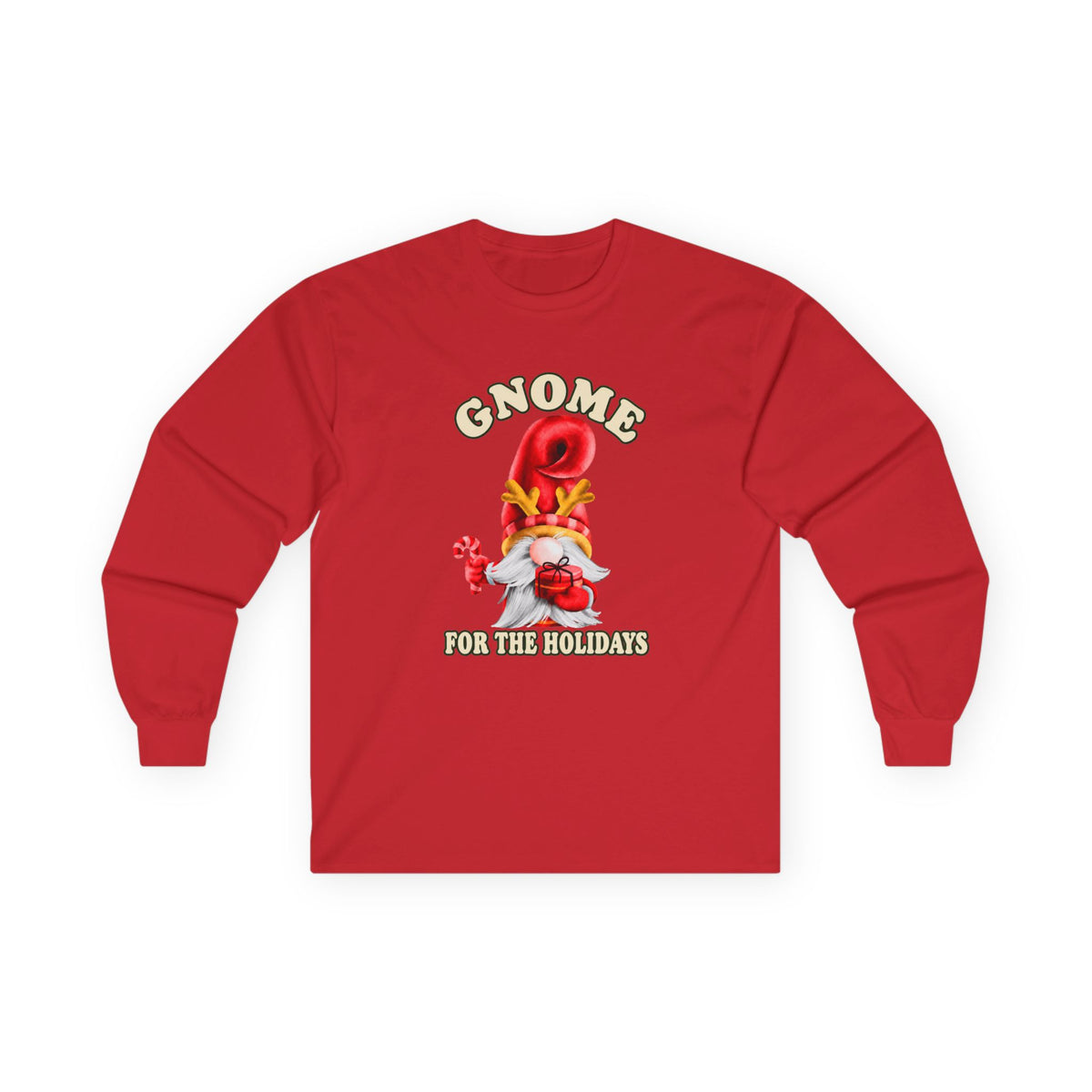A red long-sleeve t-shirt with a festive gnome graphic on the chest. The graphic features the text 'GNOME FOR THE HOLIDAYS' in a stylized font, surrounding an illustration of a white and red gnome wearing a red hat and holding a candy cane, set against a plain white background.